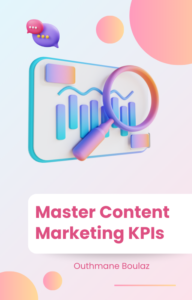 Content Marketing KPIs